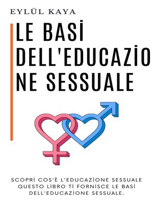 cover image of Le basi dell'educazione sessuale